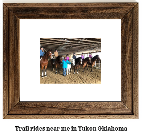 trail rides near me in Yukon, Oklahoma